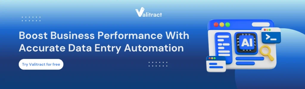 Boost Business Performance With Accurate Data Entry Automation_Valitract